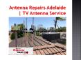 Antenna Repairs Adelaide | TV Antenna Service Adelaide PowerPoint PPT Presentation