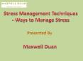 Stress Management Strategies - Ways to Manage Stress PowerPoint PPT Presentation