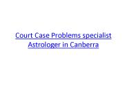 Court Case Problems specialist Astrologer in Canberra