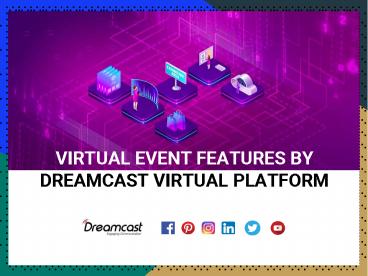 Dreamcast Virtual events Features