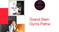 Best Gym and Physical Fitness Center in Patna PowerPoint PPT Presentation