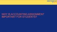 Why Is Accounting Assignment Important For Students?
