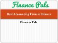 Best Accounting Firm in Denver | Finances Pals PowerPoint PPT Presentation