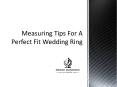 Measuring Tips For A Perfect Fit Wedding Ring