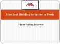 Hire Reputed Building Inspector in Perth | Master Building Inspectors PowerPoint PPT Presentation