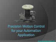 Precision Motion Control for your Automation Application