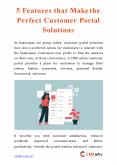 5 Features that Make the Perfect Customer Portal Solutions PowerPoint PPT Presentation