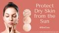 How to Protect Dry Skin from the Sun PowerPoint PPT Presentation