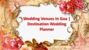 Wedding Venues In Goa | Destination Wedding Planner