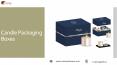 Candle packaging boxes with Printed logo & Design in Texas, USA PowerPoint PPT Presentation
