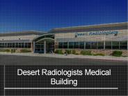 Desert Radiologists Medical Building