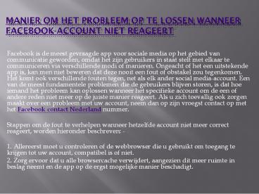 Facebook Nederlands krijg service rond uw