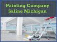 Painting Company Saline Michigan PowerPoint PPT Presentation