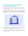 How Survey Reporting Can Accelerate Your Organization Growth PowerPoint PPT Presentation
