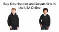 Buy Kids Hoodies and Sweatshirt in the USA Online