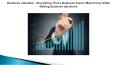 Business Valuation - Everything That a Business Owner Must Know While Making business decisions PowerPoint PPT Presentation