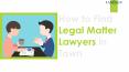 How to Find Legal Matter Lawyers in Town PowerPoint PPT Presentation