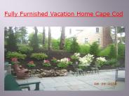 Fully Furnished Vacation Home Cape Cod