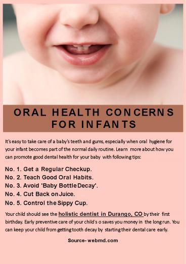 ORAL HEALTH CONCERNS FOR INFANTS