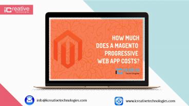 How much does a Magento Progressive Web App Costs?