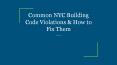 Common NYC Building Code Violations & How to Fix Them PowerPoint PPT Presentation