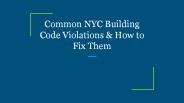 Common NYC Building Code Violations & How to Fix Them