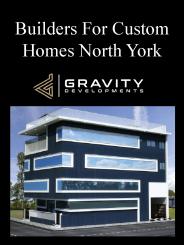 Builders For Custom Homes North York