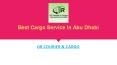 Best Cargo Service In Abu Dhabi PowerPoint PPT Presentation