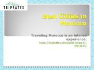 Top 10 Best Cities in Morocco to Visit