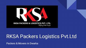 Packers & Movers in Dwarka