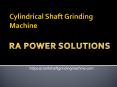 Cylindrical shaft grinding machine - crankshaftgrindingmachine PowerPoint PPT Presentation