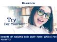 Benefits of Wearing Blue Light Filter Glasses for Your Eyes PowerPoint PPT Presentation
