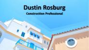 Dustin Rosburg | Construction Professional