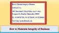 How to Maintain Integrity of Business PowerPoint PPT Presentation