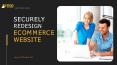 Redesign Your Ecommerce Website Without Destroying Your Business PowerPoint PPT Presentation