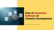 Role of Insurance Software in Industry Development