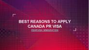 Best Reasons to Apply Canada PR Visa
