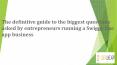 The definitive guide to the biggest questions asked by entrepreneurs running a Swiggy like app business PowerPoint PPT Presentation