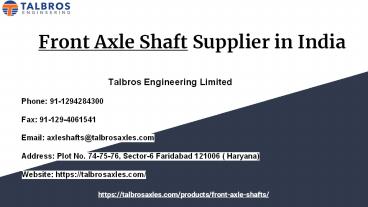 Front Axle Shaft Supplier