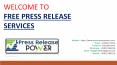 Free Press Release Distribution Services PowerPoint PPT Presentation
