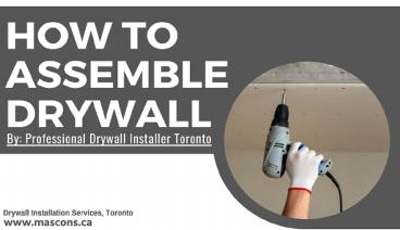 How to Assemble Drywall by Professional Drywall Installer Toronto ...