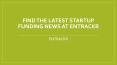 Entrackr-Startup Funding News (8) PowerPoint PPT Presentation
