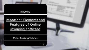 Important Elements and Features of Online invoicing software
