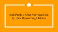 Sikh Panth’s Rehat Maryada Book by Bhai Manvir Singh Khalsa PowerPoint PPT Presentation