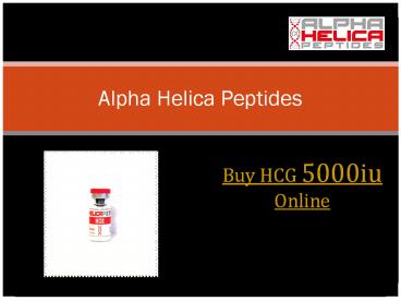 Buy HCG 5000iu Online - Alpha Helica Peptides
