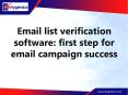 Email list verification software: first step for email campaign success PowerPoint PPT Presentation
