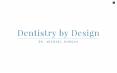 Porcelain Teeth Veneers Make People Smile - Dentistry by Design PowerPoint PPT Presentation
