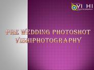 Pre Wedding Photoshot | Pre wedding Shoot