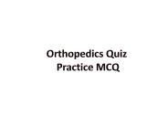 Orthopedics Quiz | Orthopedics Practice Quiz for Exam