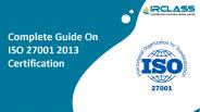 Complete Guide On ISO 27001 2013 Certification